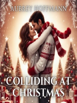 cover image of Colliding at Christmas